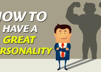 Unique Tips to Improve Your Personality