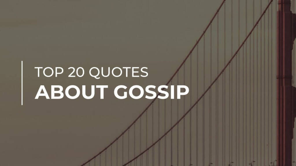 About Gossip Quotes