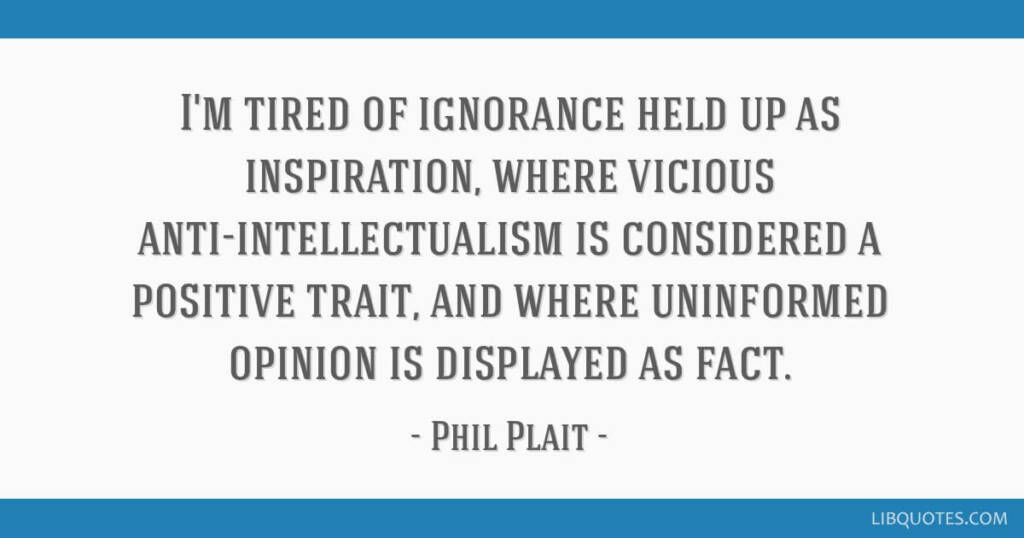 Anti Intellectualism quotes