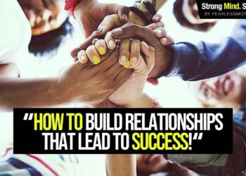 How to Build and Maintain Relationships
