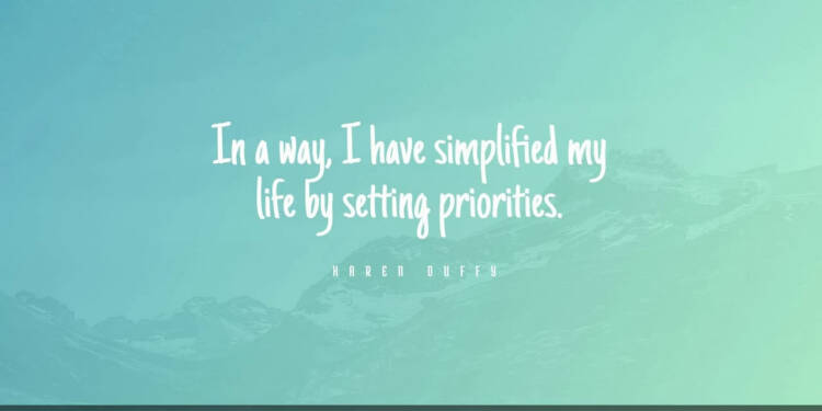 50 Priority Quotes Insightful Words on the Essence of Prioritization