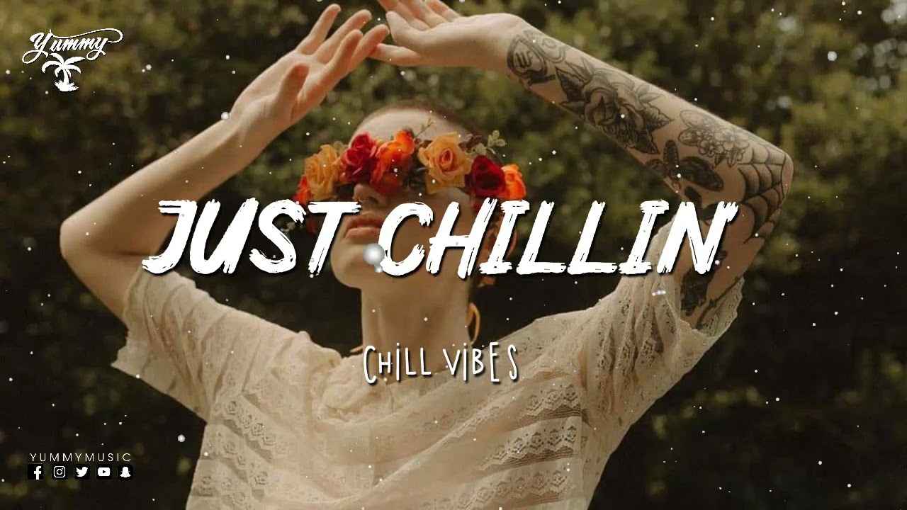 chill quotes