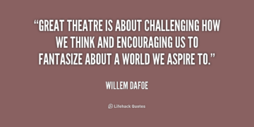 Theatre quotes