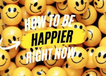 Tips How to Make Yourself Happy