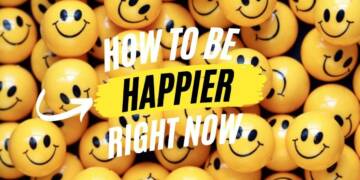 Tips How to Make Yourself Happy