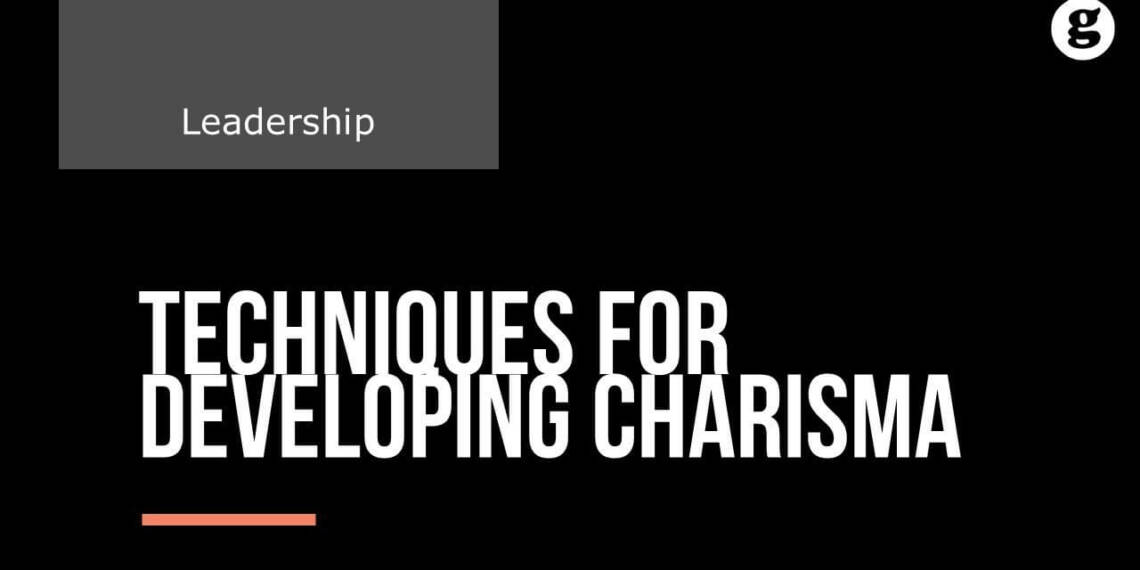 Tips to Build Charismatic Personality