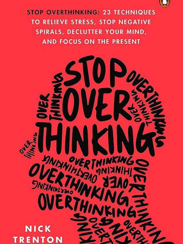 TOP 9 Practical Ways to Stop Overthinking and Over Observing