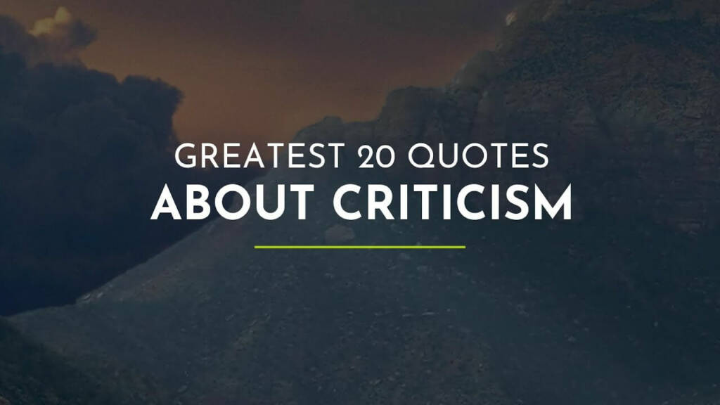 Criticism Quotes