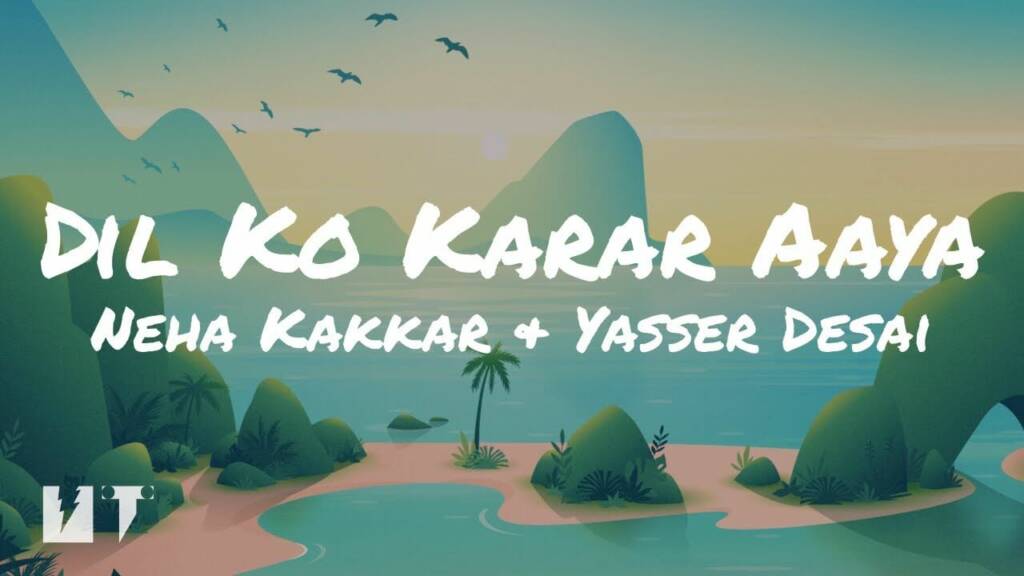 Dil Ko Karaar Aaya Lyrics