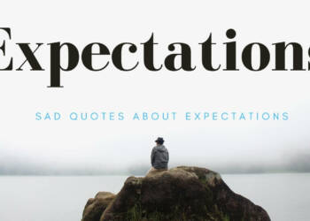 Expectation Quotes