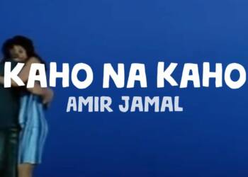 Kaho Na Kaho Hindi Lyrics