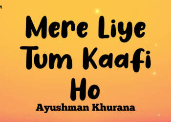 Mere Liye Tum Kaafi Ho Lyrics