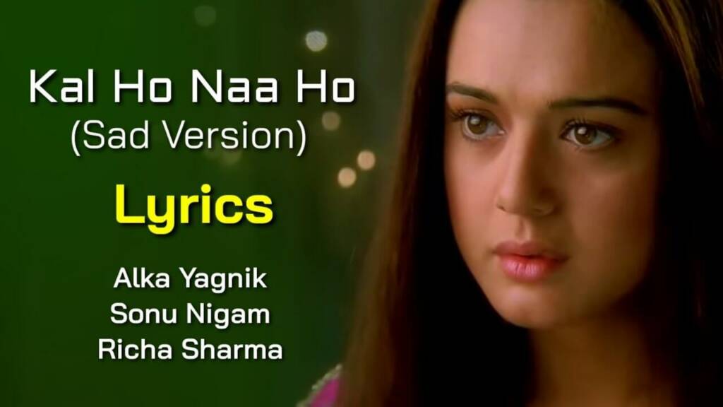 Kal Ho Na Ho Lyrics