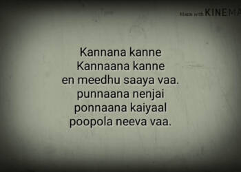 Kannana Kanne Song