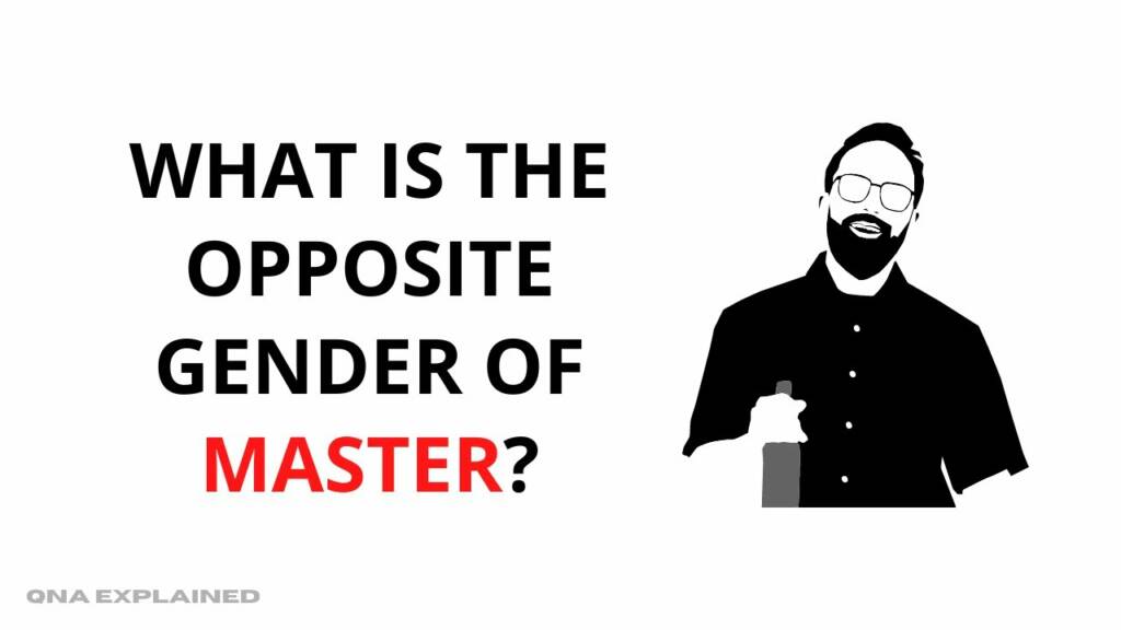 Opposite Gender of a Master