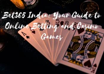 Bet365 India: Your Guide to Online Betting and Casino Games