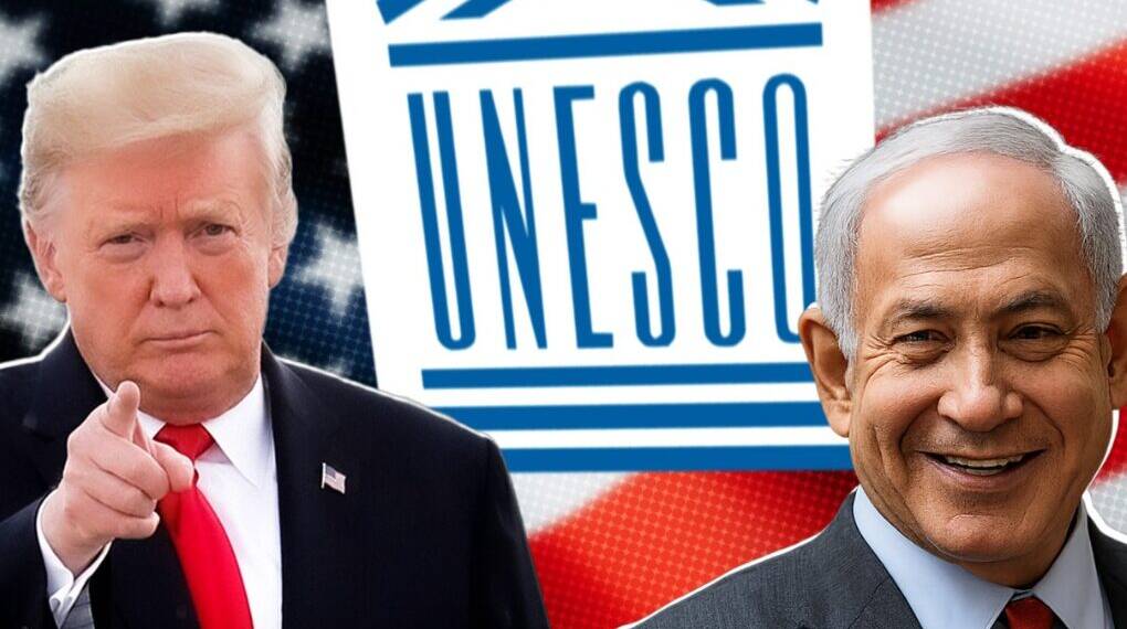 Trump’s UNESCO Exit: A Reflection of America’s 'Israel First' Policy?