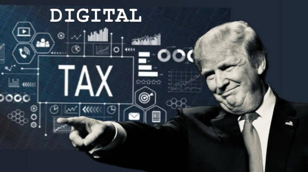 Trump Steps in to Save American Big Tech from Upcoming Digital Tax Policy of EU and Issues Staunch Threat of New Tariffs If Any Country Dares to Tax U.S. Companies