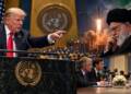 Donald Trump addresses the UN General Assembly as Iran faces mounting military pressure, with Iranian leadership, missile imagery and tense US-Iran negotiations depicted in the background.